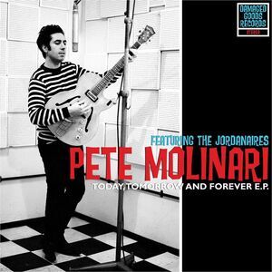 Pete Molinari - Today Tomorrow & Forever  LP LP